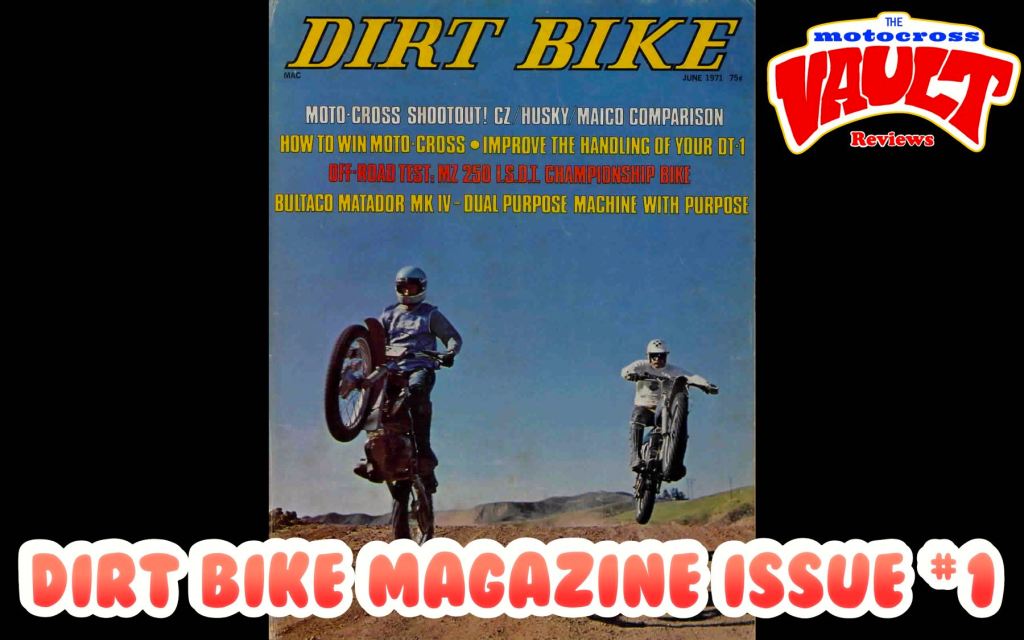 Dirt Bike Magazine Issue&nbsp;#1