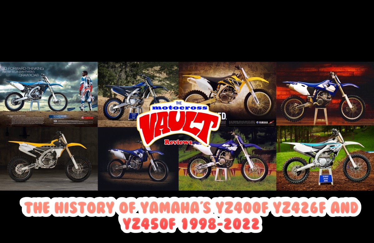 The History Of Yamaha’s YZ400F, YZ426F and YZ450F 1998-2022