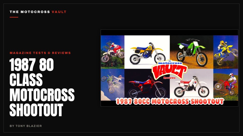 1987 80 Class Motocross Shootout – The Motocross Vault